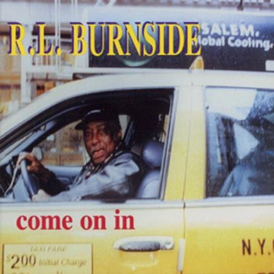 Burnside, R.L. - Come On In Vinyl LP Record - X747X