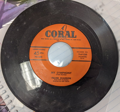 Frank Reardon – My Symphony b/w Drums Vinyl 7" Record *Used Release*