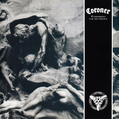 CORONER - Punishment For Decadence Vinyl LP Record - X747X