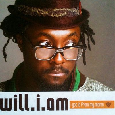Will.I.Am - I Got It From My Mama Vinyl LP Record *SEALED 2007 RELEASE* - X747X