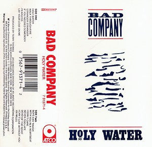 Bad Company β Holy Water Cassette *Used 1990 Release*