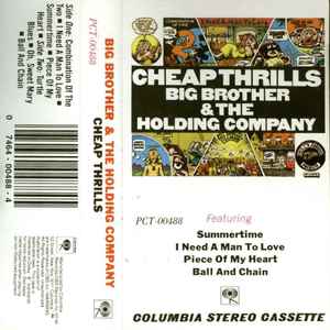 Big Brother & The Holding Company β Cheap Thrills Cassette *Used Release*