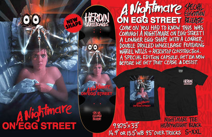 HEROIN Nightmare On Egg Street 9.875" COMPLETE SKATEBOARD - X747X