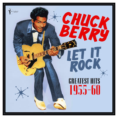 Chuck Berry - Let It Rock: Greatest Hits 1955-60 Vinyl LP Record