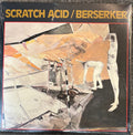 Scratch Acid ‎– S/T EP Berserker [Remastered 180G] Vinyl LP Record - X747X