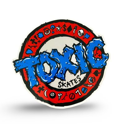 Toxic Stickers 6" or 3" - X747X