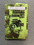 TV Moms - TV Moms Cassette - X747X
