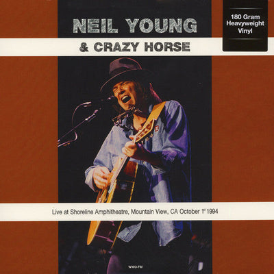 YOUNG, NEIL & CRAZY HORSE – Live at Shoreline Amphitheatre, CA 1994 [180G] Vinyl LP Record - X747X