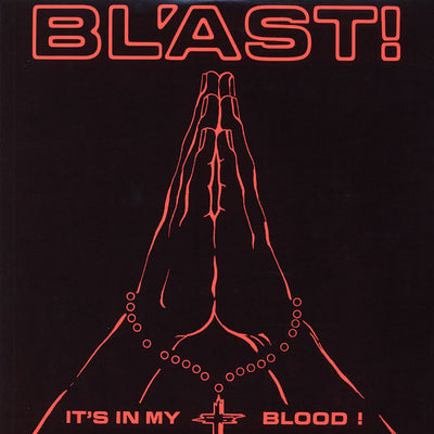 Bl'ast! - It's In My Blood Vinyl LP Record