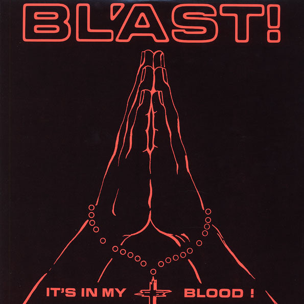 Bl'ast! - It's In My Blood Vinyl LP Record