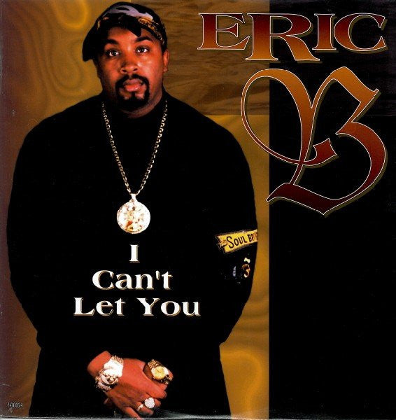 Eric B - I Can't Let You Vinyl LP Record *SEALED 1995 RELEASE* - X747X