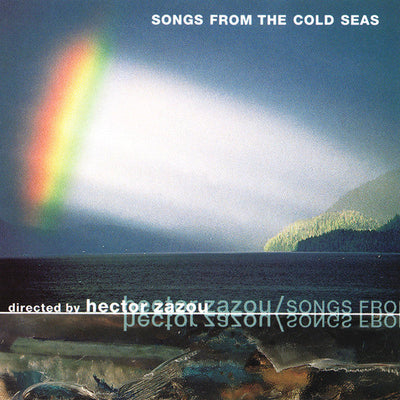 Hector Zazou – Songs From The Cold Seas CD *Used 1995 Release* - X747X