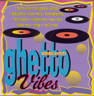 Ghetto Vibes Vol. 2 Vinyl LP Record - X747X