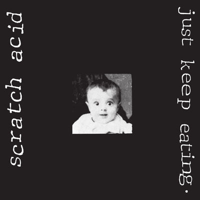 Scratch Acid ‎– Just Keep Eating [Remastered] (Clear Vinyl) LP Record
