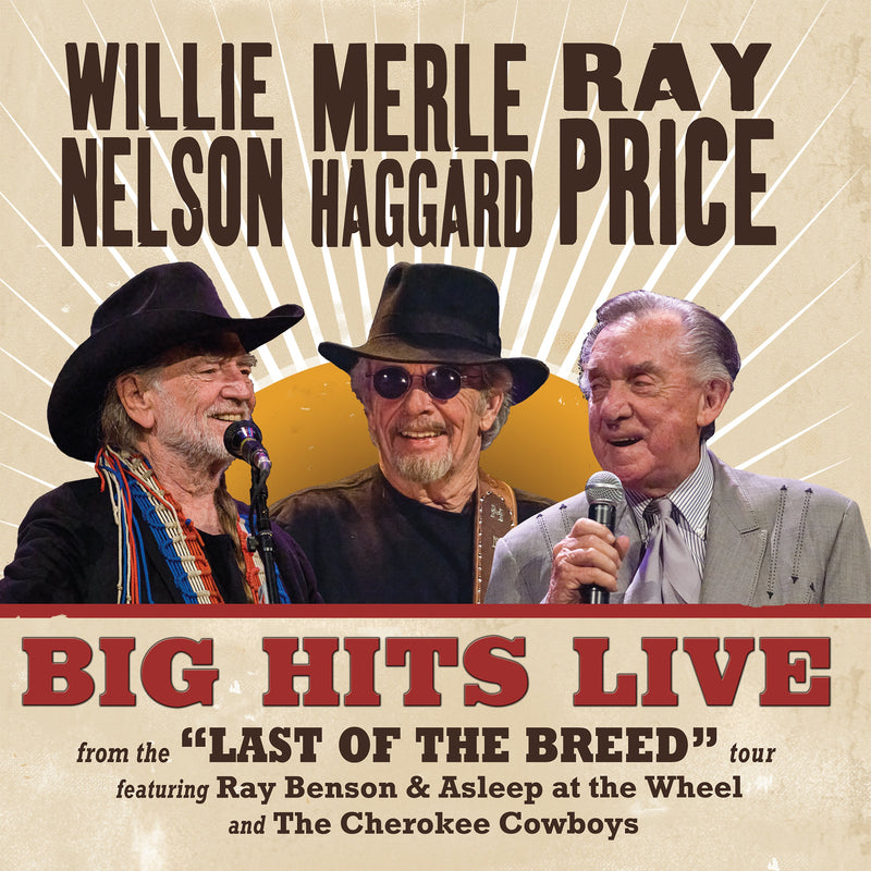 Willie Nelson & Merle Haggard & Ray Price - Big Hits Live From The Last Of The Breed Tour Vinyl LP Record