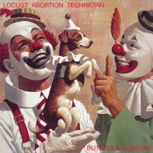 Butthole Surfers - Locust Abortion Technician (84-91 Retrospective) Vinyl LP