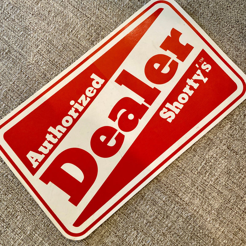 Shorty’s VINTAGE DEALER Sticker 6.75” - X747X
