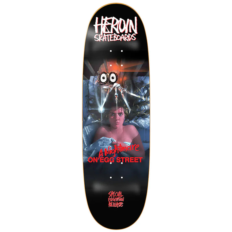 Heroin Nightmare on Egg Street Skateboard Deck - 9.875" - X747X